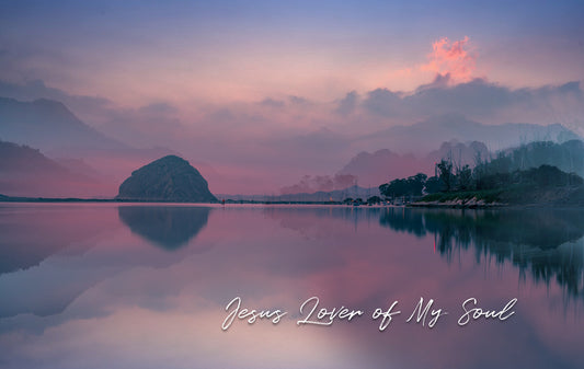 Jesus Lover of My Soul - Charles Wesley (Part 2)