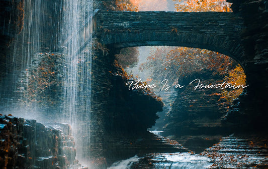 There is a Fountain- William Cowper