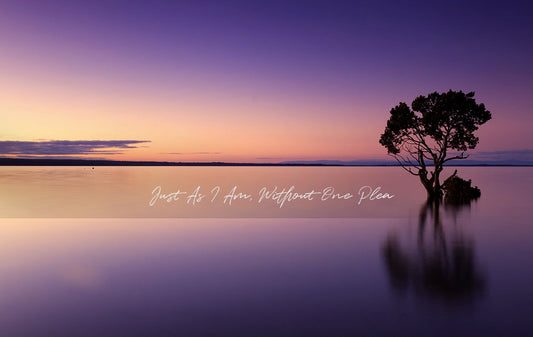 Just As I Am, Without One Plea