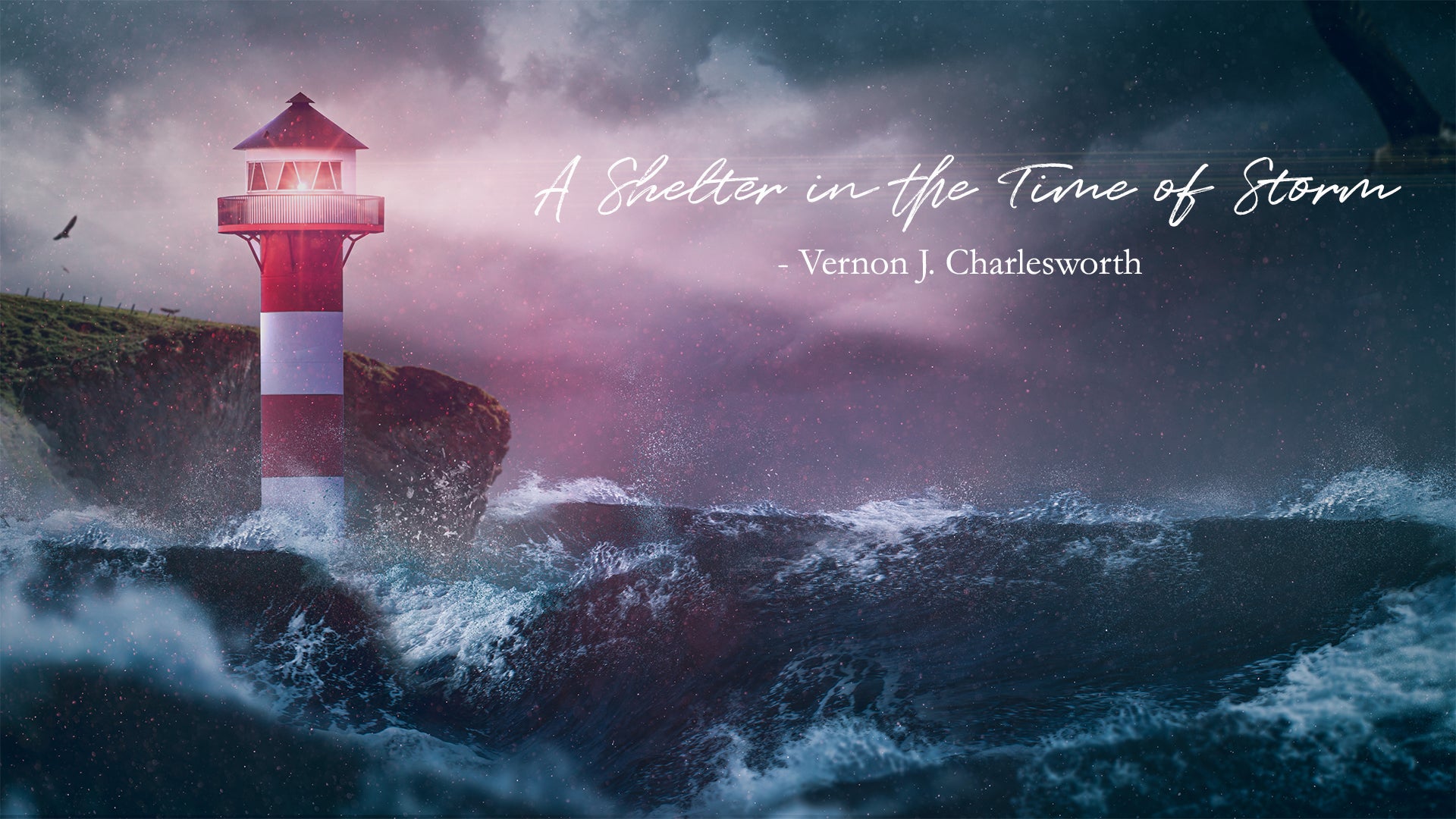A Shelter In The Time Of Storm Vernon J Charlesworth Melody a-shelter-in-the-time-of-storm-vernon-j-charlesworth-melody
