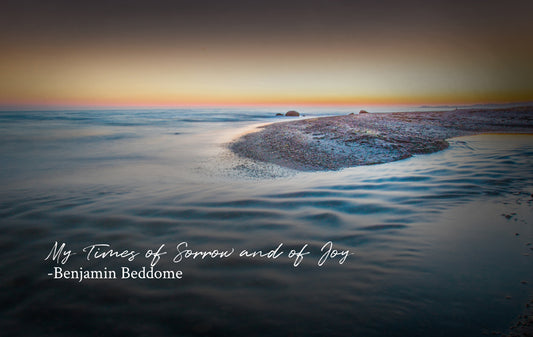 My Times of Sorrow and of Joy - Benjamin Beddome