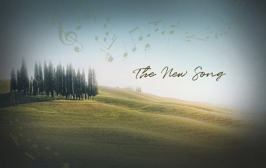 The New Song- Arthur Tappan Pierson