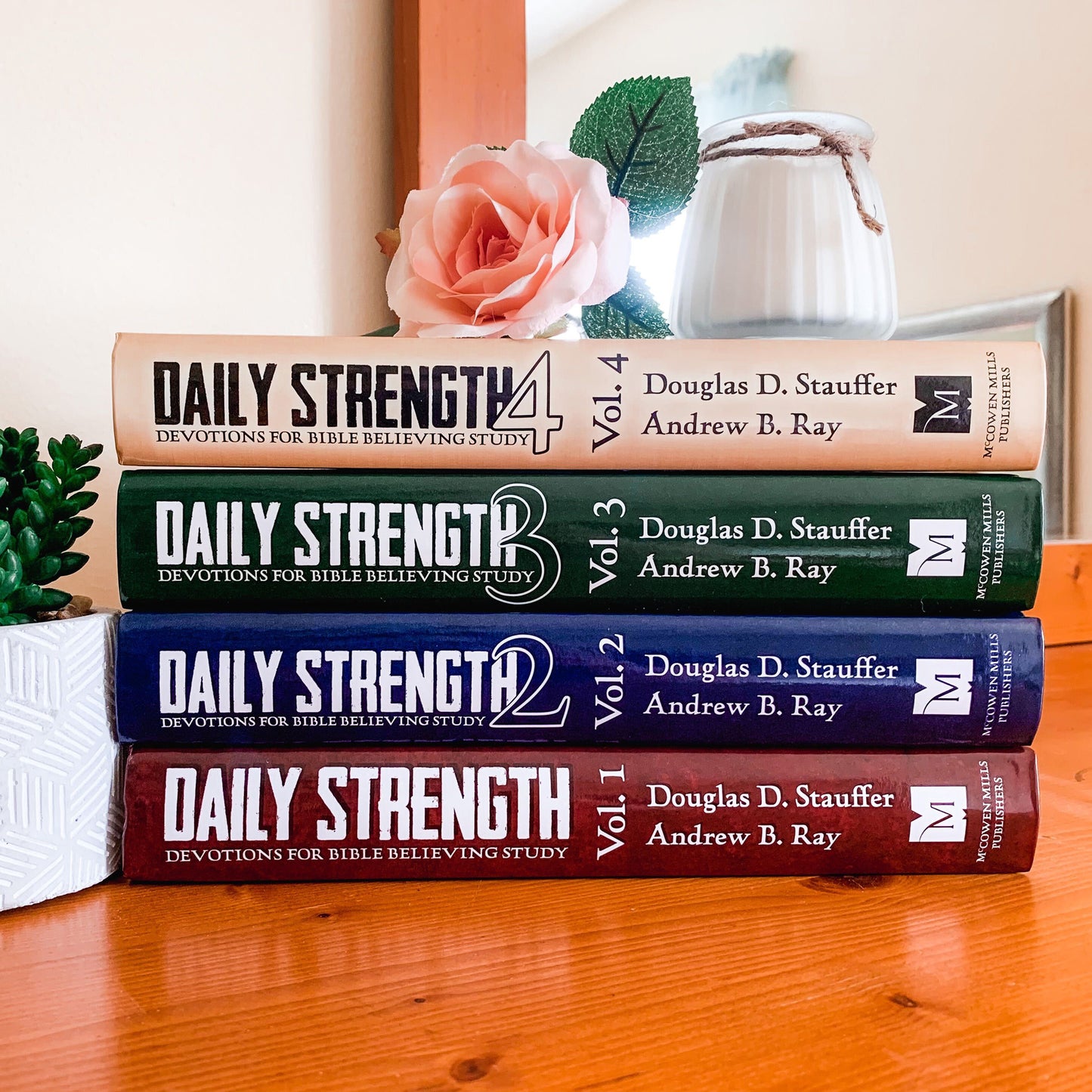 Daily Strength - Volumes 1 - 4: Devotions for Bible Believing Study (All Four Volumes)