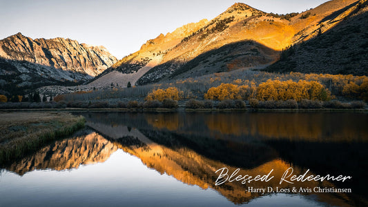 Blessed Redeemer - Harry Dixon Loes and Avis M. B. Christiansen